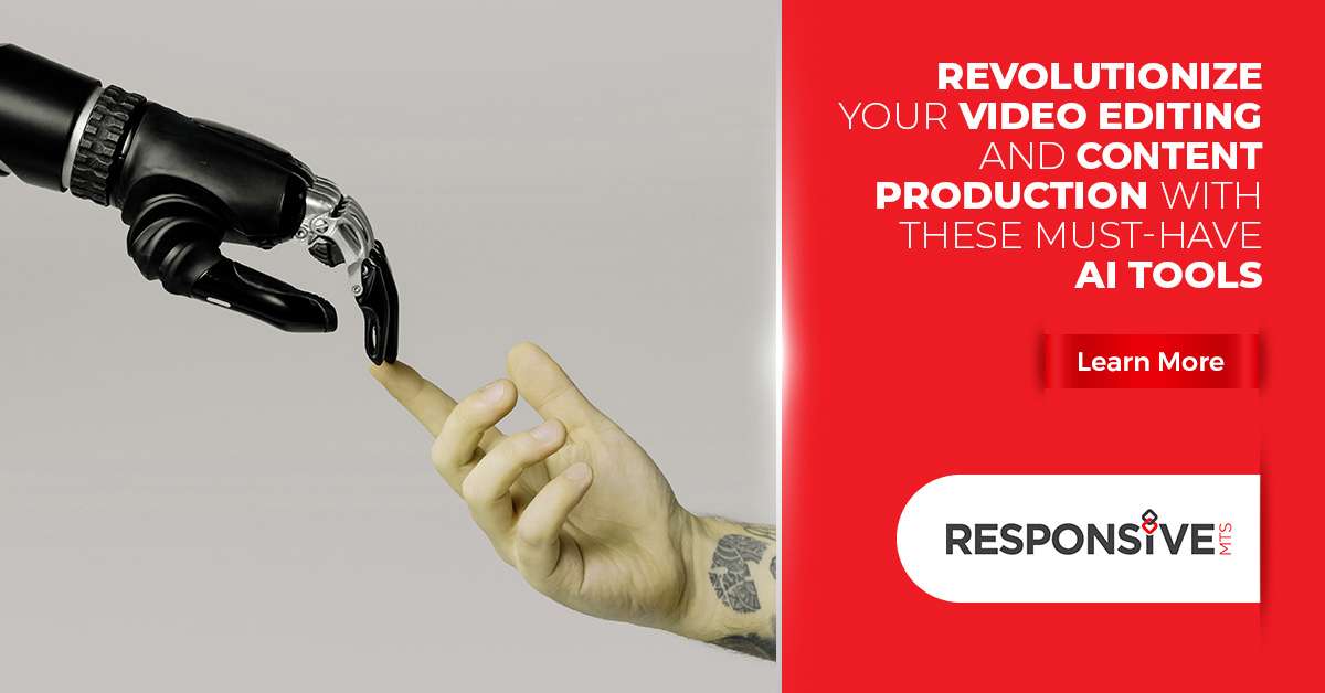 Revolutionize Your Video Editing and Content Production with These Must-Have AI Tools