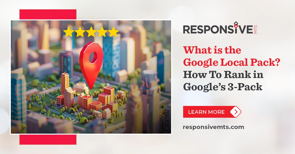 What is the Google Local Pack? How To Rank in Google’s 3-Pack