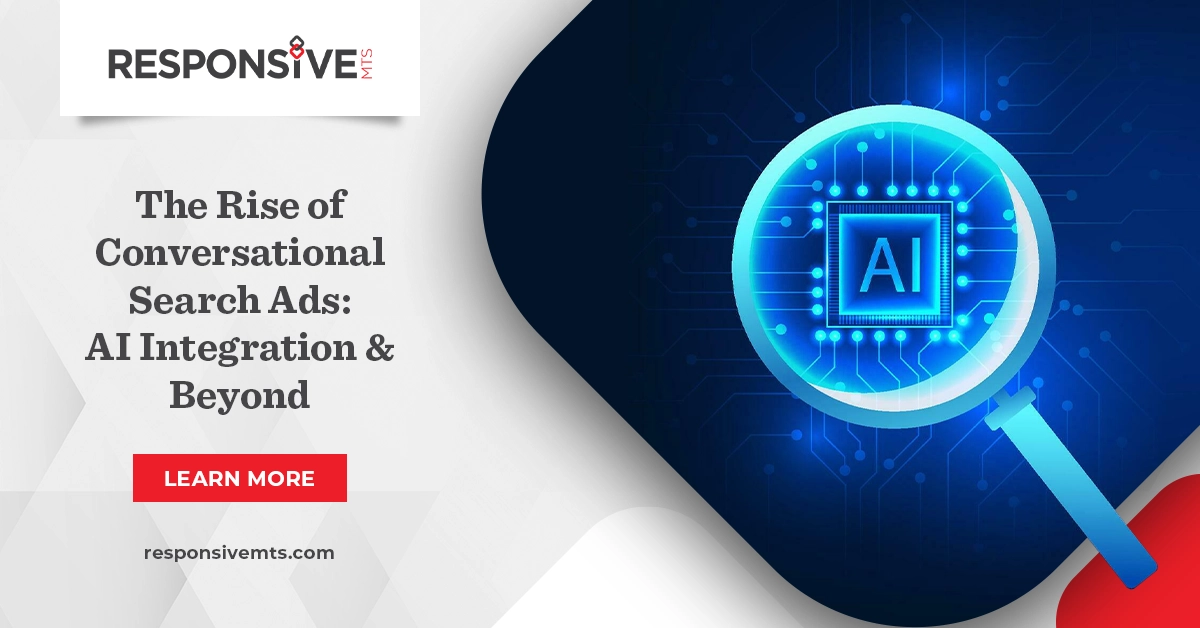 The Rise of Conversational Search Ads: AI Integration & Beyond